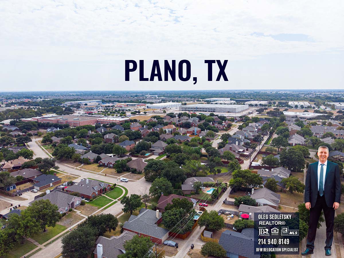 Plano TX Real Estate - Oleg Sedletsky Realtor - Dallas Relocation Expert 214-940-8149