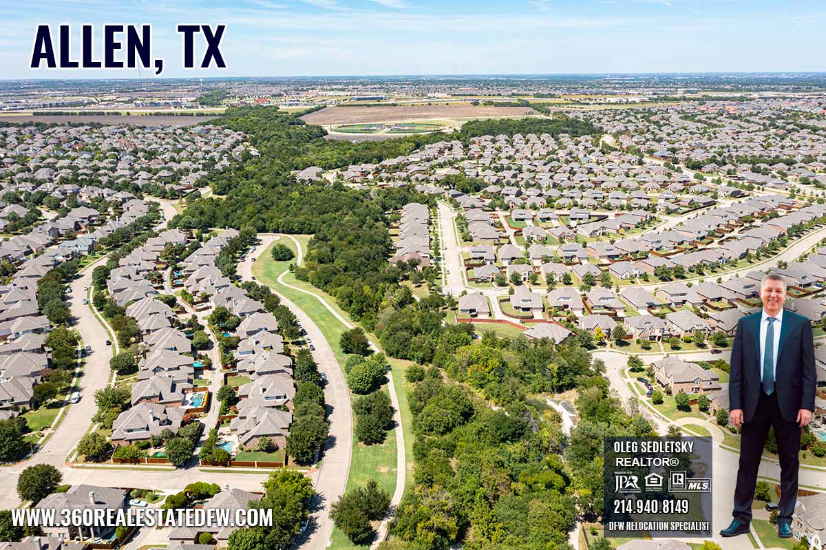 Allen, TX Relocation Guide - Realtor in Allen, TX - Oleg Sedletsky 214-940-8149