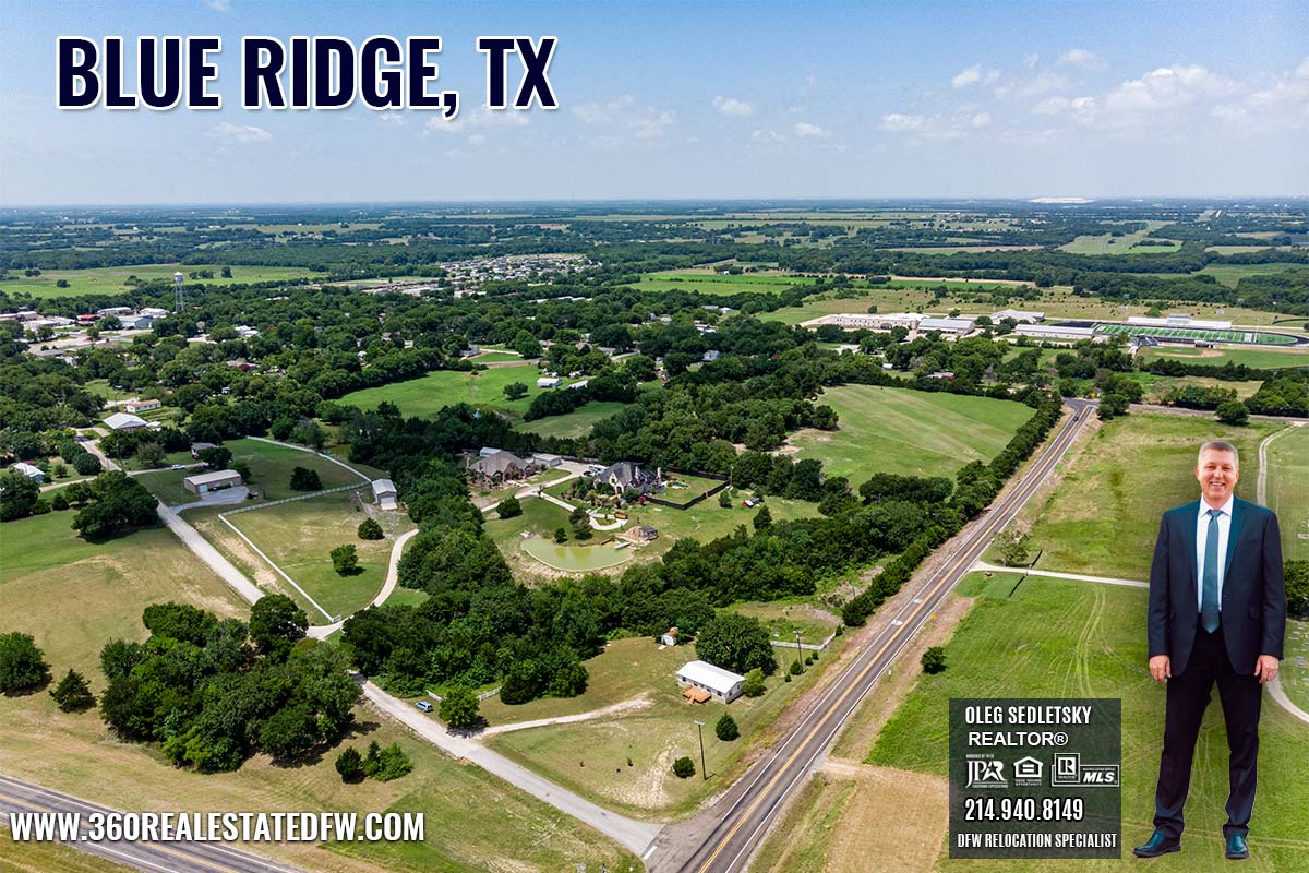 Blue Ridge, TX Relocation Guide - Realtor in Blue Ridge, TX - Oleg Sedletsky 214-940-8149