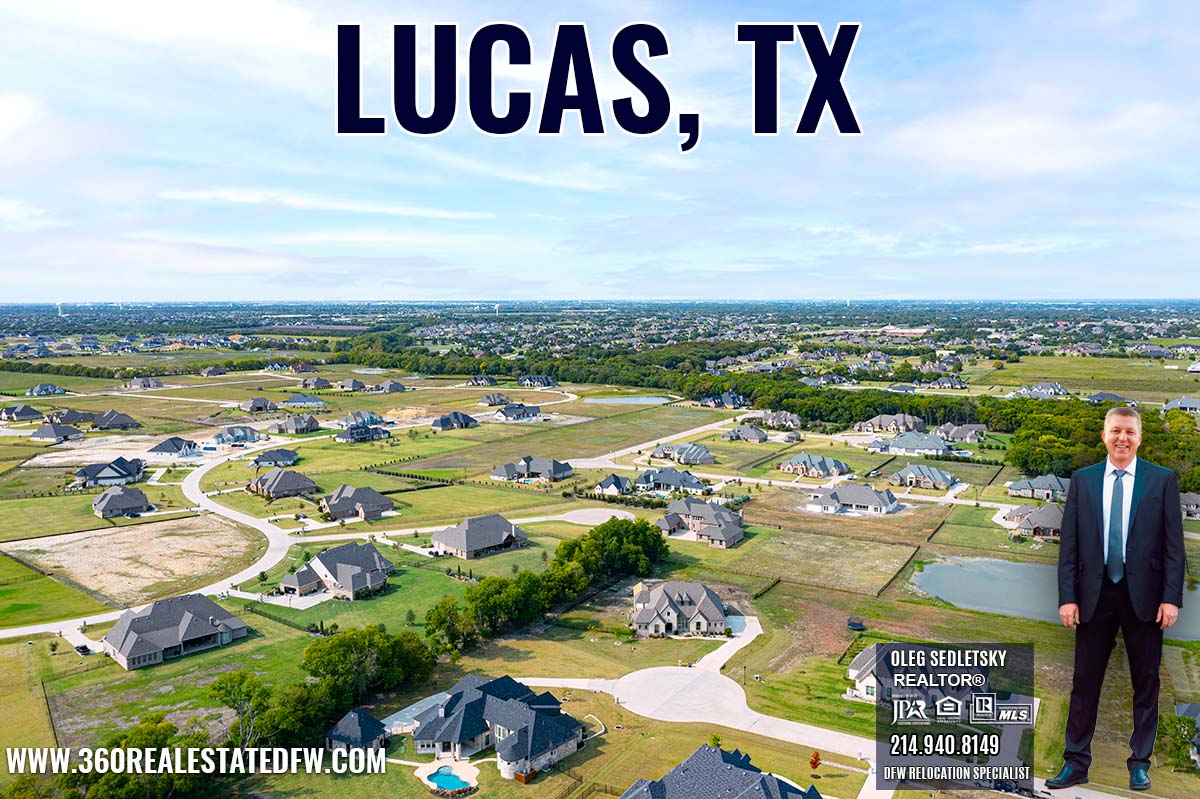 Lucas, TX Relocation Guide -Realtor in Lucas, TX - Oleg Sedletsky 214-940-8149