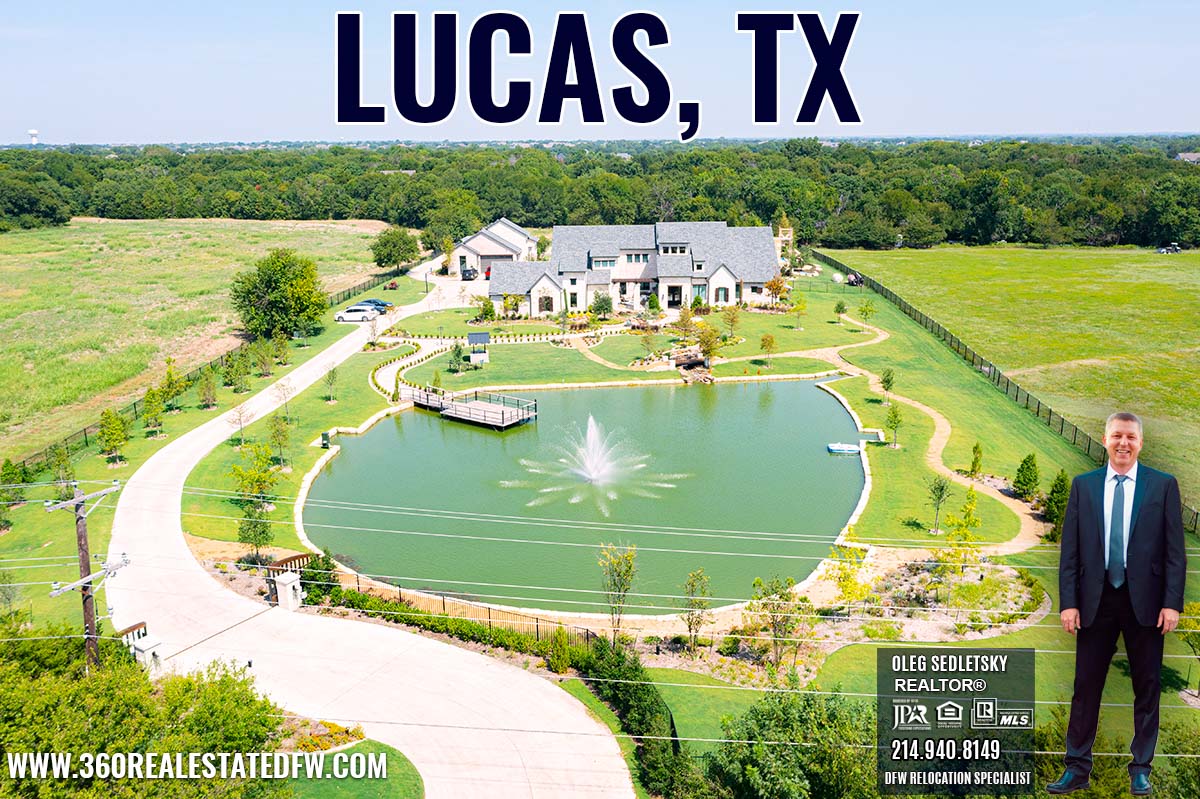 Lucas, TX Relocation Guide -Realtor in Lucas, TX - Oleg Sedletsky 214-940-8149