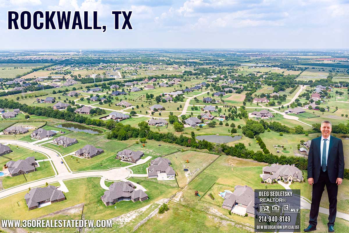 Rockwall, TX Relocation Guide -Realtor in Rockwall TX - Oleg Sedletsky 214-940-8149