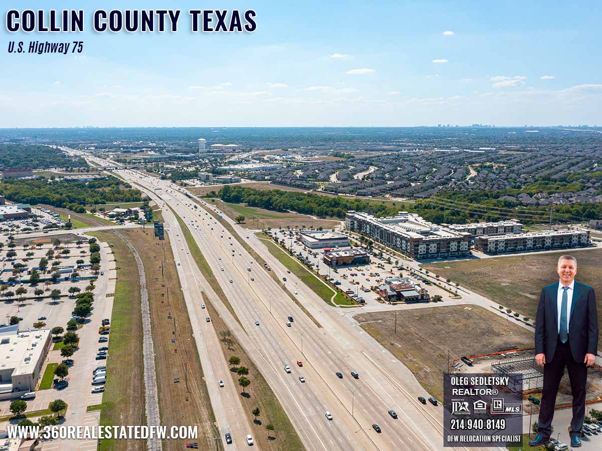 Collin County TX Relocation Guide - US Highway 75 - Oleg Sedletsky Realtor - Dallas-Fort Worth Relocation Expert - Call 214-940-8149 - moving to Collin County,TX