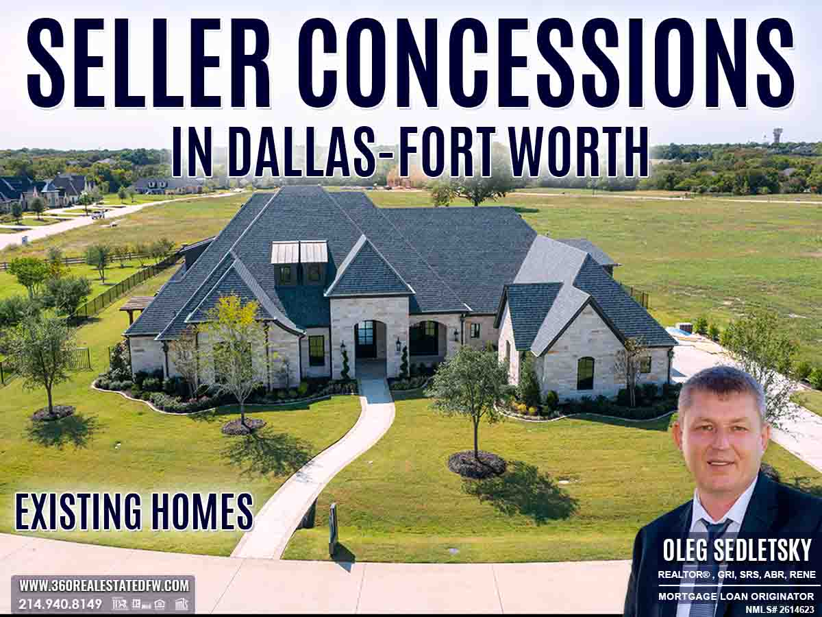 How to Get Home Seller Concessions when buying a home in Dallas-Fort Worth