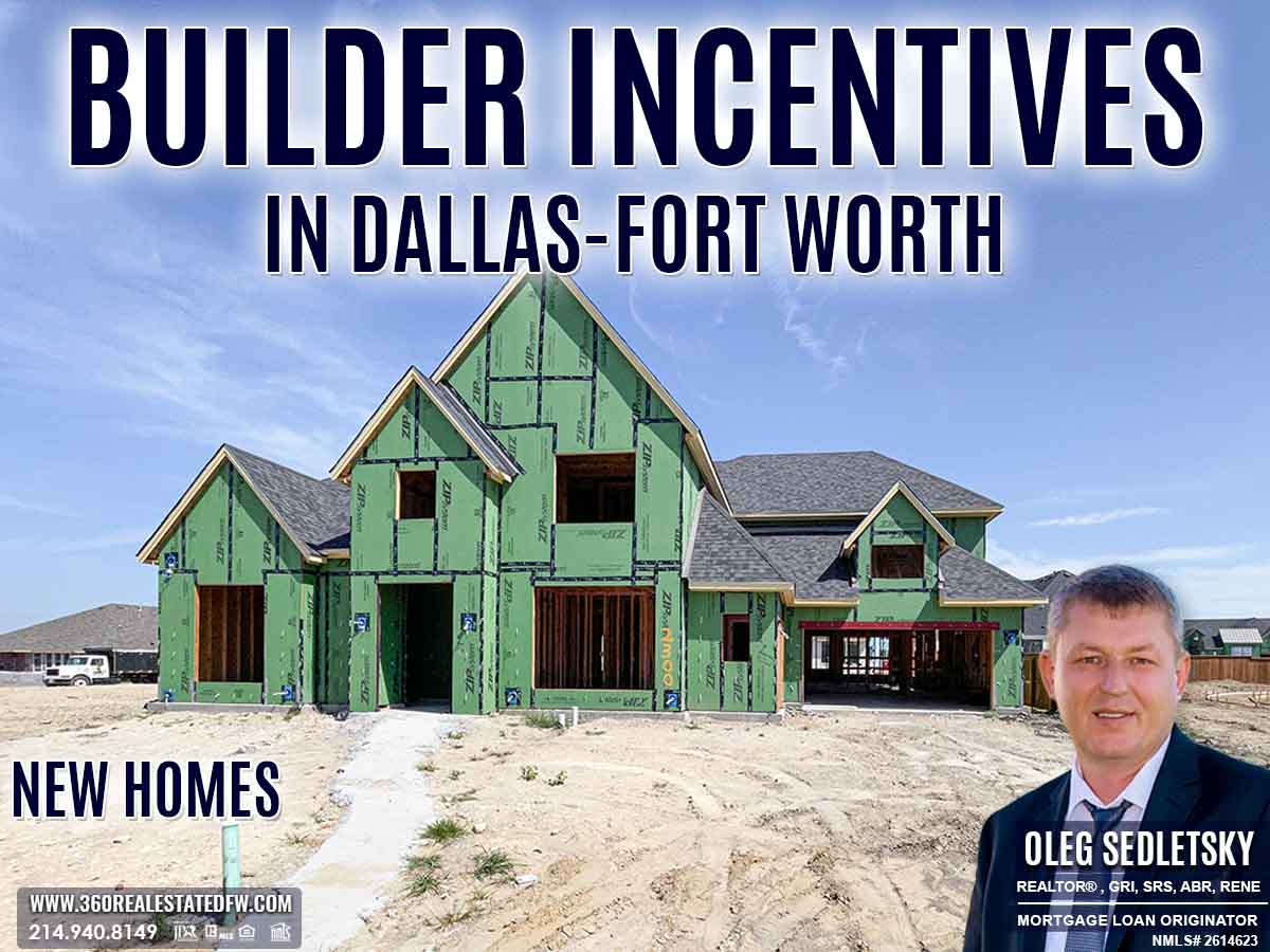 Home Builder Incentives available in Dallas-Fort Worth