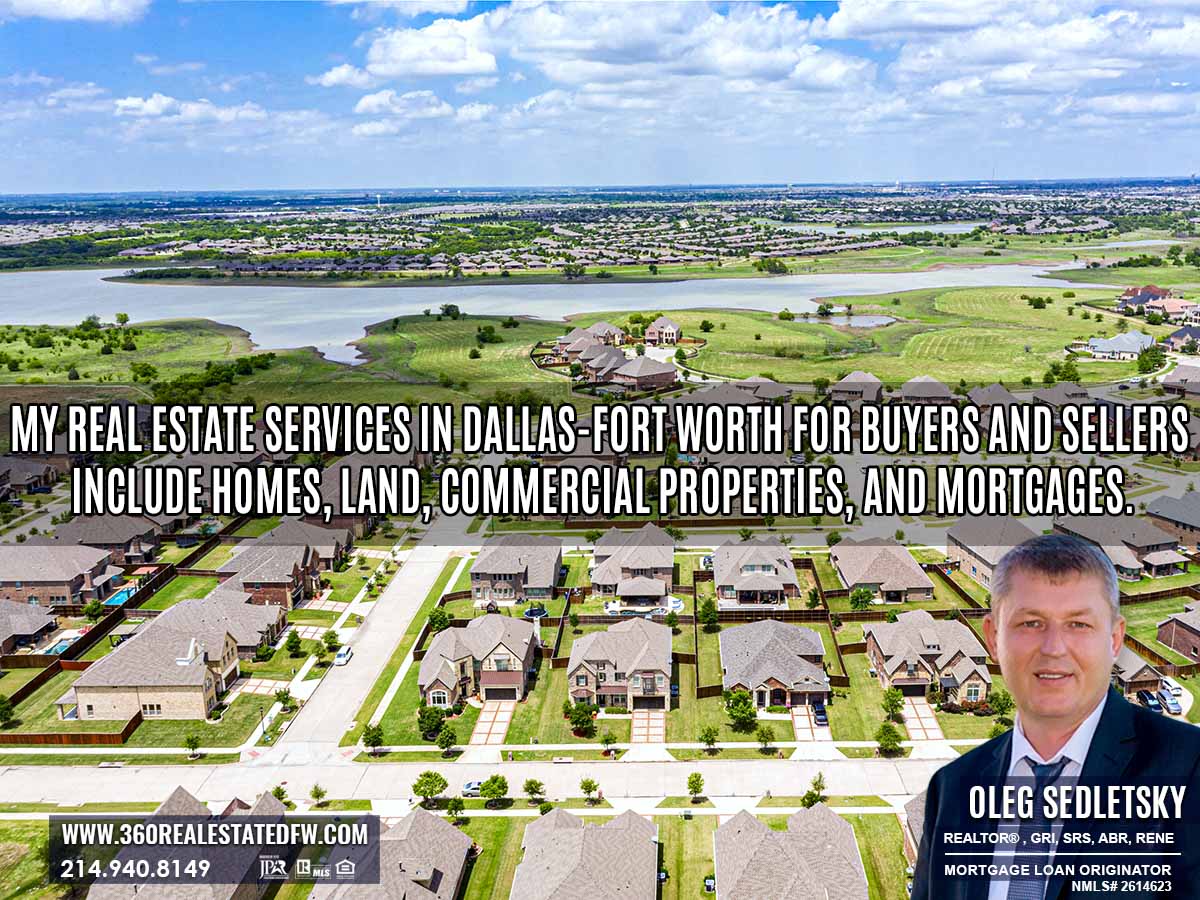 Real Estate Services in Dallas-Fort Worth provided by Oleg Sedletsky Realtor®