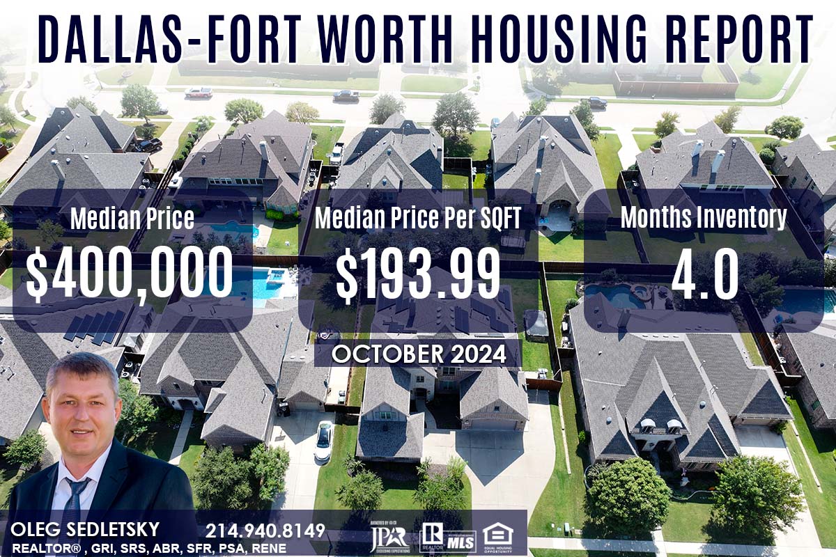 Housing Report for Dallas-Fort Worth-Arlington Metropolitan Statistical Area – October 2024